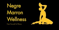 Negre Marron Wellness, LLC