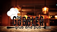 The Gobbler Grub and Pub