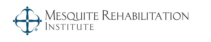 Mesquite Rehabilitation Institute Mesquite Rehabilitation Institute