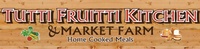 Tutti Fruitti Market Farm