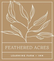 Feathered Acres Learning Farm & Inn