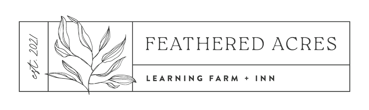 Feathered Acres Learning Farm & Inn