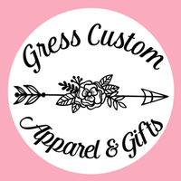 Gress Custom Apparel and Gifts, LLC