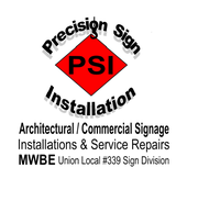 Precision Sign Installation, Inc