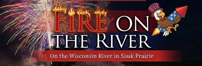 Sauk Prairie Fire on the River