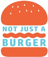 Not Just A Burger