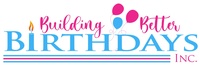 Building Better Birthdays Inc.