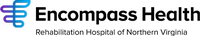 Encompass Health Rehabilitation Hospital of Northern Virginia
