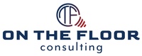 On the Floor Consulting, LLC