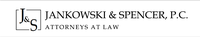 Jankowski & Spencer, P.C. Jankowski & Spencer, P.C.