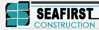 Seafirst Construction Corp.