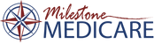 Milestone Medicare