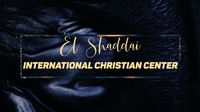 El Shaddai International Christian Center 