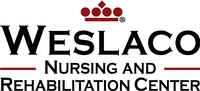 Weslaco Nursing and Rehabilitation Center