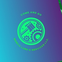 Come and Go Mobile Lube & services LLC.