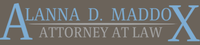 Alanna D. Maddox, Attorney at Law, PLLC