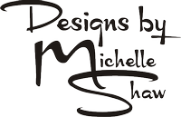 Designs by Michelle Shaw Designs by Michelle Shaw