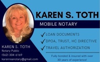 KAREN S. TOTH  REALTOR & MOBILE NOTARY SERVICES