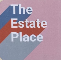 ESTATE PLACE, THE