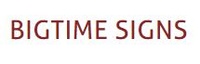 BIG TIME SIGNS