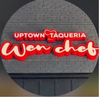 UPTOWN TAQUERIA WEN CHEF