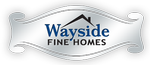 Wayside Fine Homes