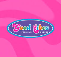 Good Vibes Food Park & Venue