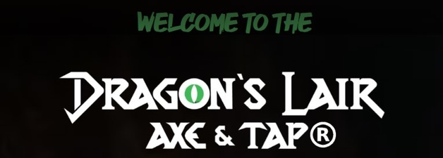 Dragon's Lair Axe & Tap