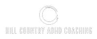 Hill Country ADHD Coaching