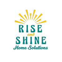 Rise and Shine Home Solutions