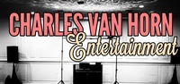 Charles Van Horn Entertainment