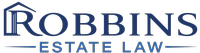 Robbins Estate Law