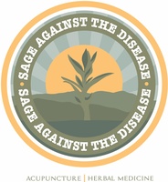 Sage Against the Disease Acupunture and Herbal Medicine