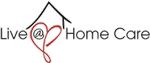 Live@Home Care Inc. Live@Home Care Inc.