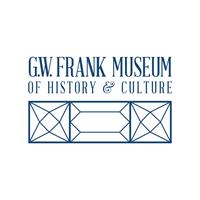 G.W. Frank Museum of History and Culture