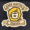 Dark Matter Coffee Osmium Coffee Bar