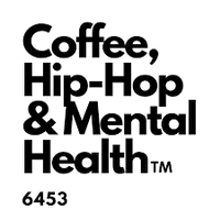 Coffee, Hip-Hop & Mental Health