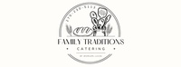 Family Traditions Catering