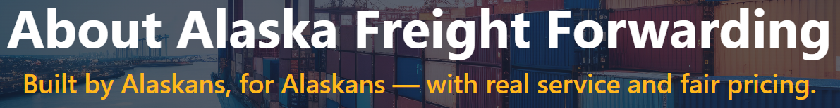 Alaska Freight Forwarding