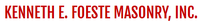 Kenneth E. Foeste Masonry Kenneth E. Foeste Masonry