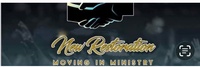 New Restoration Moving In Ministry 