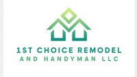 1st Choice Remodel and Handyman Services
