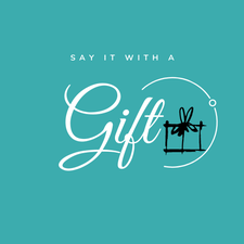 Say It With A Gift