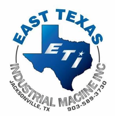 East Texas Industrial Machine Inc