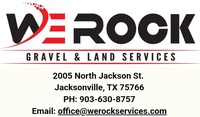 We Rock, Gravel and Land Services