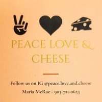 peace love and cheese