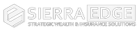 SierraEdge Strategic Wealth & Insurance Solutions