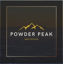 Powder Peak Whitefish Mountain Resort Powder Peak Whitefish Mountain Resort