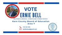 Ernie Bell for Kern County Board of Education
