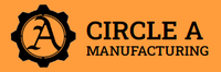 Circle A Manufacturing, Inc.